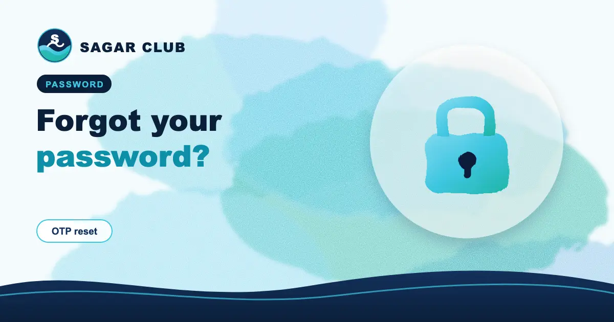 Forgot your Sagar Club password?